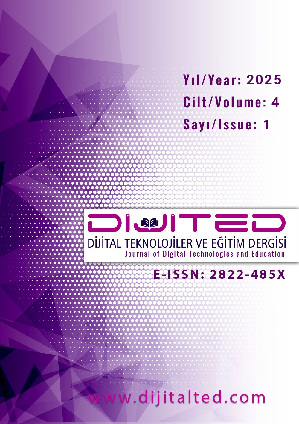 					Cilt 4 Sayı 1 (2025): Dijital Teknolojiler ve Eğitim Dergisi Gör
				